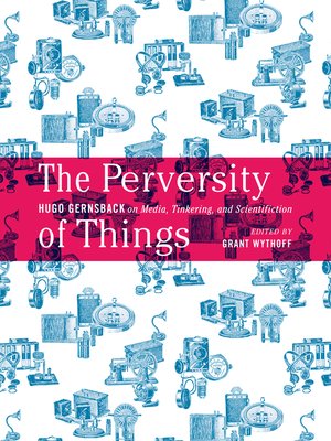 cover image of The Perversity of Things
